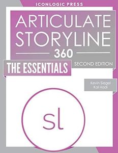 Articulate Storyline 360: The Essentials