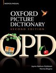 Oxford Picture Dictionary Monolingual (American English) dictionary for teenage and adult students (Oxford Picture Dictionary Second Edition)