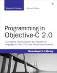 Programming in Objective-C 2.0 (Developer's Library)