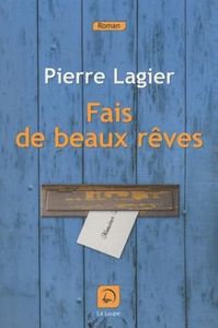 Fais de beaux rves (grands caractres)