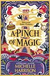 A Pinch of Magic (A Pinch of Magic Adventure)