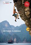 Vietnam Climbing: Vietnam's first c