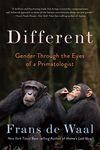 Different: Gender Through the Eyes of a Primatologist