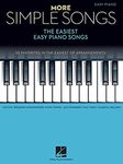 More Simple Songs: The Easiest Easy Piano Songs