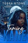 Taming Kane: A Dark Paranormal Romance (Fated Mates Book 1)