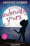 Undeniably Yours: A Lucy Valentine 