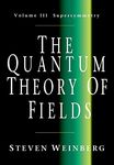 The Quantum Theory of Fields v3: Supersymmetry: 03