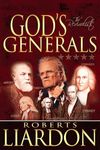 God's Generals: The Revivalists: Th