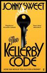 The Kellerby Code: From the writer of the hit film WICKED LITTLE LETTERS