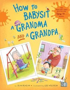 How to Babysit a Grandma and a Grandpa Set