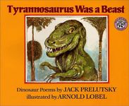 Tyrannosaurus Was a Beast