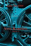 Russian Classics in Russian and English: Anna Karenina by Leo Tolstoy (Volume 1) (Dual-Language Book): v. 1