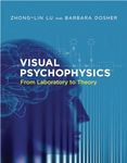 Visual Psychophysics: From Laboratory to Theory