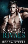 Savage Rivals: An MM Enemies to Lovers Romance