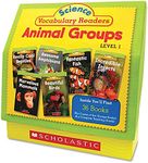 Scholastic Science Vocabulary Readers: Animal Groups, 26 books/16 Pages & Teaching Guide (0545149207)