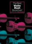 The Best Violin Duet Book Ever!