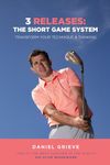 3 Releases: The Short Game System: 