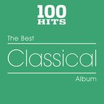 100 Hits - The Best Classical Album