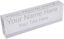 Premium Custom Laser Etched Nameplate - 2.5” x 8” Clear Acrylic Block