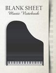 Blank Sheet Music Notebook: Music Manuscript Paper | Big Piano Design