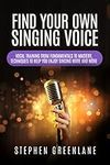 Find Your Own Singing Voice: Vocal 