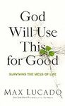 God Will Use This for Good: Survivi