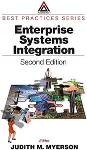 Enterprise Systems Integration (Documents of American Architecture Series)