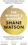 The Winner's Mindset: The ultimate guide to changing your mindset and achieving success every time from a world class cricketer, for fans of James Nestor, David Goggins and Jay Shetty