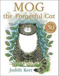 Mog the Forgetful Cat: The illustrated adventures of the nation’s favourite cat, from the author of The Tiger Who Came To Tea: The bestselling classic story about everyone’s favourite family cat!