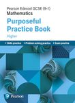 Pearson Edexcel GCSE (9-1) Mathematics: Purposeful Practice Book - Higher (EDEXCEL GCSE MATHS)