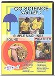 Go Science Volume 2 Simple Machines