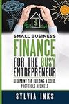 Small Business Finance for the Busy