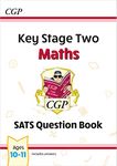 KS2 Maths SATS Question Book - Ages 10-11 (for the 2025 tests)