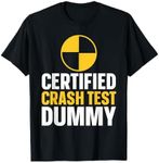 Certified Crash Test Dummy T-Shirt