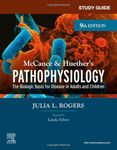 Study Guide for McCance and Huether's Pathophysiology: The Biological Basis for Disease in Adults and Children