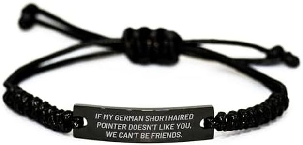 CUCOLUS Funny German Shorthaired Pointer Dog Gifts for Men Women Friends Coworkers Valentine's Day Rope Bracelet Quote 'If My German Shorthaired Pointer Doesn't Like You, We Can't Be Friends.'