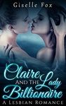 Claire and the Lady Billionaire Book One