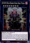 YU-GI-OH! - D/D/D Duo-Dawn King Kali Yuga (MP16-EN143) - Mega Pack 2016-1st Edition - Super Rare