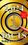 2,024 QI Facts To Stop You In Your Track