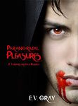 Paranormal Pleasures: A Vampire Erotica Bundle