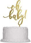 Incrizma Acrylic Oh Baby Baby Shower Cake Topper - Gold Acrylic, Welcome Newborn, Boys & Girls 1st Birthday Party Supplies (Oh Baby)