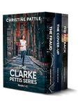 The Clarke Pettis Series: Books 1 - 3