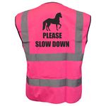 Equestrian PLEASE SLOW DOWN Hi Viz Vis Vest Horse Riding Reflective Waistcoat Jacket Road Safety Visibility Pink Medium