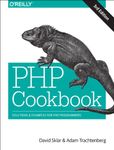 PHP Cookbook: Solutions & Examples for PHP Programmers