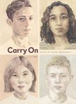 Carry On: Poetry by Young Immigrants