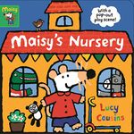 Maisy s Nursery: With a pop-out play sce