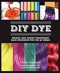 DIY Dye: Bright and Funky Temporary