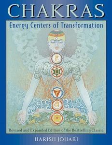 Chakras: Energy Centers of Transformation