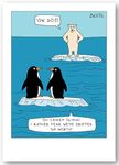Paperlink Birthday/Blank Funny Card for Men/Women - General Humour Male/Female Card - Penguins Drifted to the North Pole Cartoon Sketch - Eco-Friendly & Recyclable - Made in England