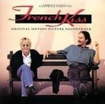 French Kiss: Original Motion Pictur